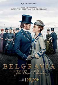 Belgravia: The Next Chapter (2024) Serial Online Subtitrat in Romana