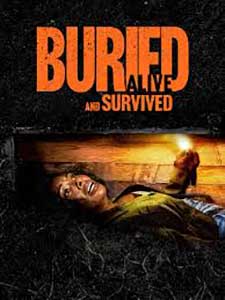 Buried Alive and Survived (2024) Film Online Subtitrat in Romana