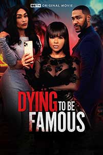 Dying to Be Famous (2024) Film Online Subtitrat in Romana