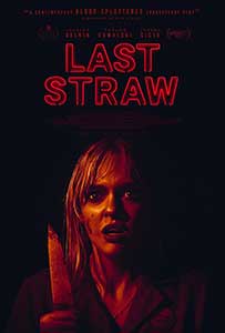 Last Straw (2024) Film Online Subtitrat in Romana