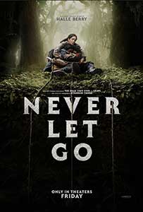 Nu-mi da drumul - Never Let Go (2024) Film Online Subtitrat in Romana