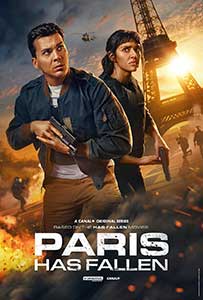 Paris Has Fallen (2024) Serial Online Subtitrat in Romana