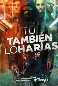 Tú también lo harías (2023) Serial Online Subtitrat in Romana